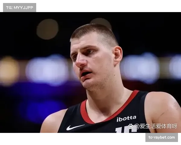 掘金约基奇延续MVP级表现,但替补阵容深度不足成隐患 掘金约基奇延续MVP级表现,但替补阵容深度不足成隐患